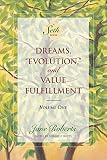 Dreams, Evolution and Value Fulfillment (1878424270) by Roberts, Jane Roberts, Jane: Dreams, Evolution and Value Fulfillment