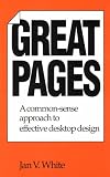 White, Jan V.: Great Pages