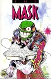 Arcudi, John: The Mask Arcudi, John: The Mask