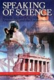 Fripp, Jon: Speaking of Science: Notable Quotes on Science, Engineering, and the Environment