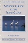 A Birder's Guide to the Texas Coast by…