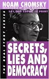Secrets, Lies, and Democracy (1878825046) by Chomsky, Noam Chomsky, Noam: Secrets, Lies, and Democracy