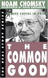 Chomsky, Noam: The Common Good