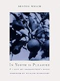 Burroughs, William: In Youth Is Pleasure & I Left My Grandfather's House Burroughs, William: In Youth Is Pleasure & I Left My Grandfather's House