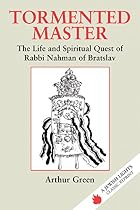 Tormented Master: The Life and Spiritual&hellip;