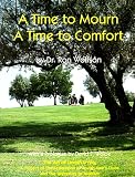 A Time to Mourn a Time to Comfort (1879045966) by Wolfson, Ron Wolfson, Ron: A Time to Mourn a Time to Comfort
