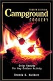 Kulibert, Brenda: Campground Cookery: Great Recipes for Any Outdoor Activity