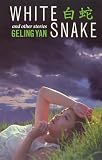 Walker, Lawrence A.: White Snake and Other Stories Walker, Lawrence A.: White Snake and Other Stories