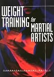 Lawler, Jennifer: Weight Training for Martial Arts