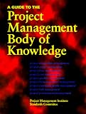 Pmi Standards Committee: A Guide to the Project Management Body of Knowledge Pmi Standards Committee: A Guide to the Project Management Body of Knowledge