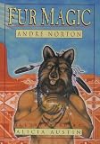 Norton, Andre: Fur Magic Norton, Andre: Fur Magic