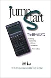 Adams, Thomas: Jump Start the Hp 48G/Gx: Featuring Engineering & Science Applications Adams, Thomas: Jump Start the Hp 48G/Gx: Featuring Engineering & Science Applications