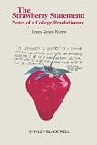 Kunen, James: The Strawberry Statement: Notes of a College Revolutionary