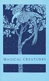 Pepper, Elizabeth: Magical Creatures Pepper, Elizabeth: Magical Creatures