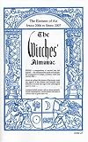 Wilcock, John: The Witches' Almanac: Spring 2006 - Spring 2007 Wilcock, John: The Witches' Almanac: Spring 2006 - Spring 2007