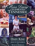 Crutchfield, James A.: Miss Daisy Celebrates Tennessee Crutchfield, James A.: Miss Daisy Celebrates Tennessee