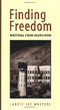Masters, Jarvis Jay: Finding Freedom: Writings from Death Row