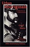 Mains, Geoffrey: Urban Aboriginals: A Celebration of Leather Sexuality Mains, Geoffrey: Urban Aboriginals: A Celebration of Leather Sexuality