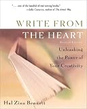 Bennett, Hal Zina: Write from the Heart: Unleashing the Power of Your Creativity