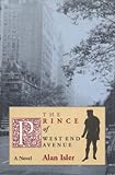 The Prince of West End Avenue: A Novel (1882593049) by Isler, Alan Isler, Alan: The Prince of West End Avenue: A Novel