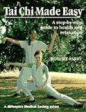 Parry, Robert: Tai Chi Made Easy: Step-By-Step Guide to Health and Relaxation