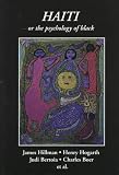 Bertoia, Judi: Haiti: Or the Psychology of Black