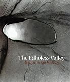 Maezumi, Hakuyu Taizan: The Echoless Valley Maezumi, Hakuyu Taizan: The Echoless Valley