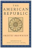 Lawler, Peter Augustine: American Republic Lawler, Peter Augustine: American Republic