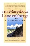 Wyke-Smith, E. A.: The Marvellous Land of Snergs