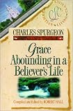 Hall, Robert: Grace Abounding in a Believer's Life Hall, Robert: Grace Abounding in a Believer's Life