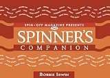 Irwin, Bobbie: Spinner's Companion