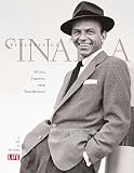 Sullivan, Robert: Remembering Sinatra: A Life in Pictures Sullivan, Robert: Remembering Sinatra: A Life in Pictures