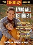 Ellis, Junius: Living Well in Retirement Ellis, Junius: Living Well in Retirement