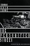 Crowe, Thomas Rain: The Personified Street