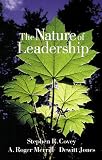 Covey, Stephen R.: The Nature of Leadership