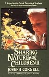 Cornell, Joseph: Sharing Nature With Children II