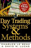 Lucas, David: Day Trading Systems & Methods Lucas, David: Day Trading Systems & Methods