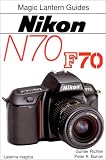Burian, Peter K.: Nikon N70 F70