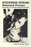 Jonas, Stephen: Selected Poems