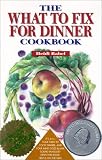 Rabel, Heidi: The What to Fix for Dinner Cookbook