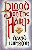 Winston, David: Blood on the Harp