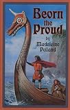 Polland, Madeleine: Beorn the Proud Polland, Madeleine: Beorn the Proud