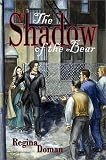 Doman, Regina: The Shadow Of The Bear Doman, Regina: The Shadow Of The Bear