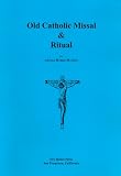 Matthew, Arnold Harris: Old Catholic Missal and Ritual Matthew, Arnold Harris: Old Catholic Missal and Ritual