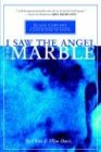 Davis, Chris: I Saw the Angel in the Marble