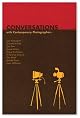 Conversations: With Contemporary Photographers