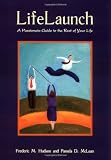 Hudson: Life Launch: A Passionate Guide to the Rest of Your Life
