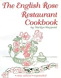 Sheppard, Marilyn: The English Rose Restaurant Cookbook