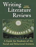 Galvan, Jose L.: Writing Literature Reviews: A Guide for Students of the Social and Behavioral Sciences