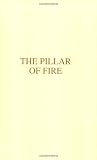 Jaki, Stanley: Pillar of Fire Jaki, Stanley: Pillar of Fire